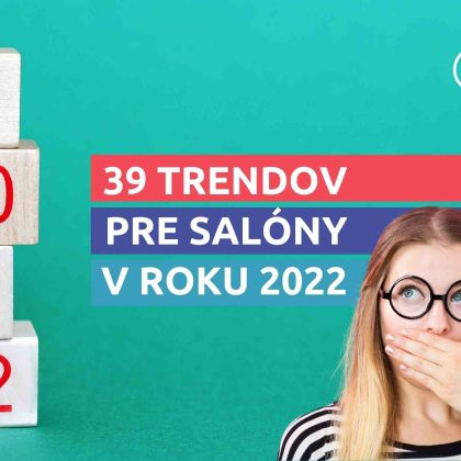39 trendov pre salóny v roku 2022